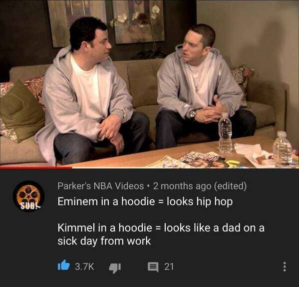 photo caption - Parker's Nba Videos 2 months ago edited Eminem in a hoodie looks hip hop Sub! Kimmel in a hoodie looks a dad on a sick day from work 16 21