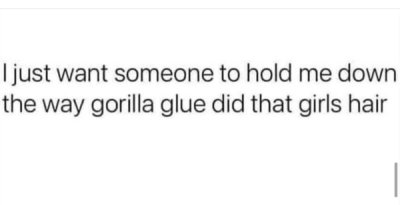 29 Gorilla Glue Girl Memes