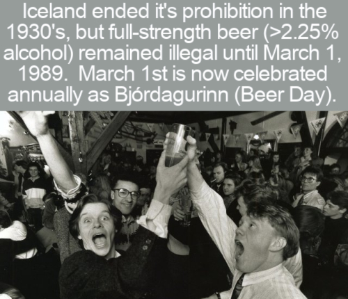beer day iceland - Iceland ended it's prohibition in the 1930's, but fullstrength beer >2.25% alcohol remained illegal until . March 1st is now celebrated annually as Bjrdagurinn Beer Day.