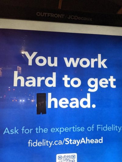 internet summit - Out Front JCDecaux You work hard to get head. Ask for the expertise of Fidelity fidelity.caStayAhead 030