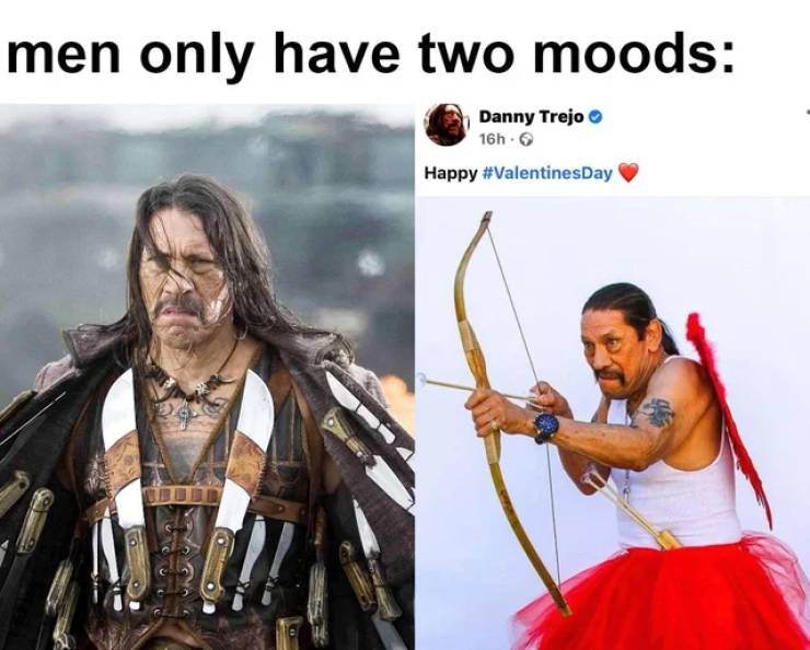 machete movie - men only have two moods Danny Trejo 16h6 Happy