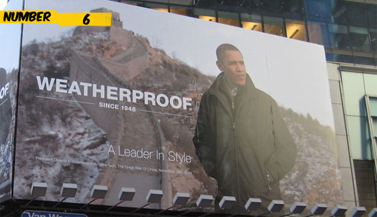 The Weatherproof Garment Company never asked Obama for permission to use a press photo of him wearing a weatherproof jacket on their ad, but still they placed it in Times Square.