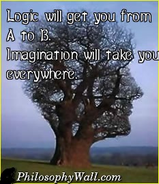 imagination tree - Logic will get you from A To B. Imagination will take you everywhere. Philosophy Wall.com