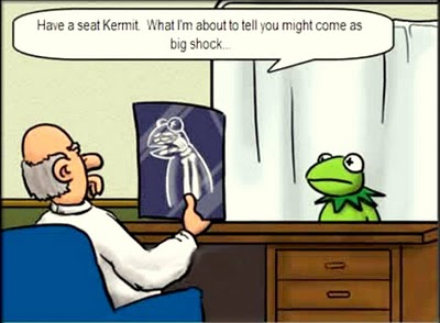 muppet joke - Have a seat Kermit What I'm about to tell you might come as big shock