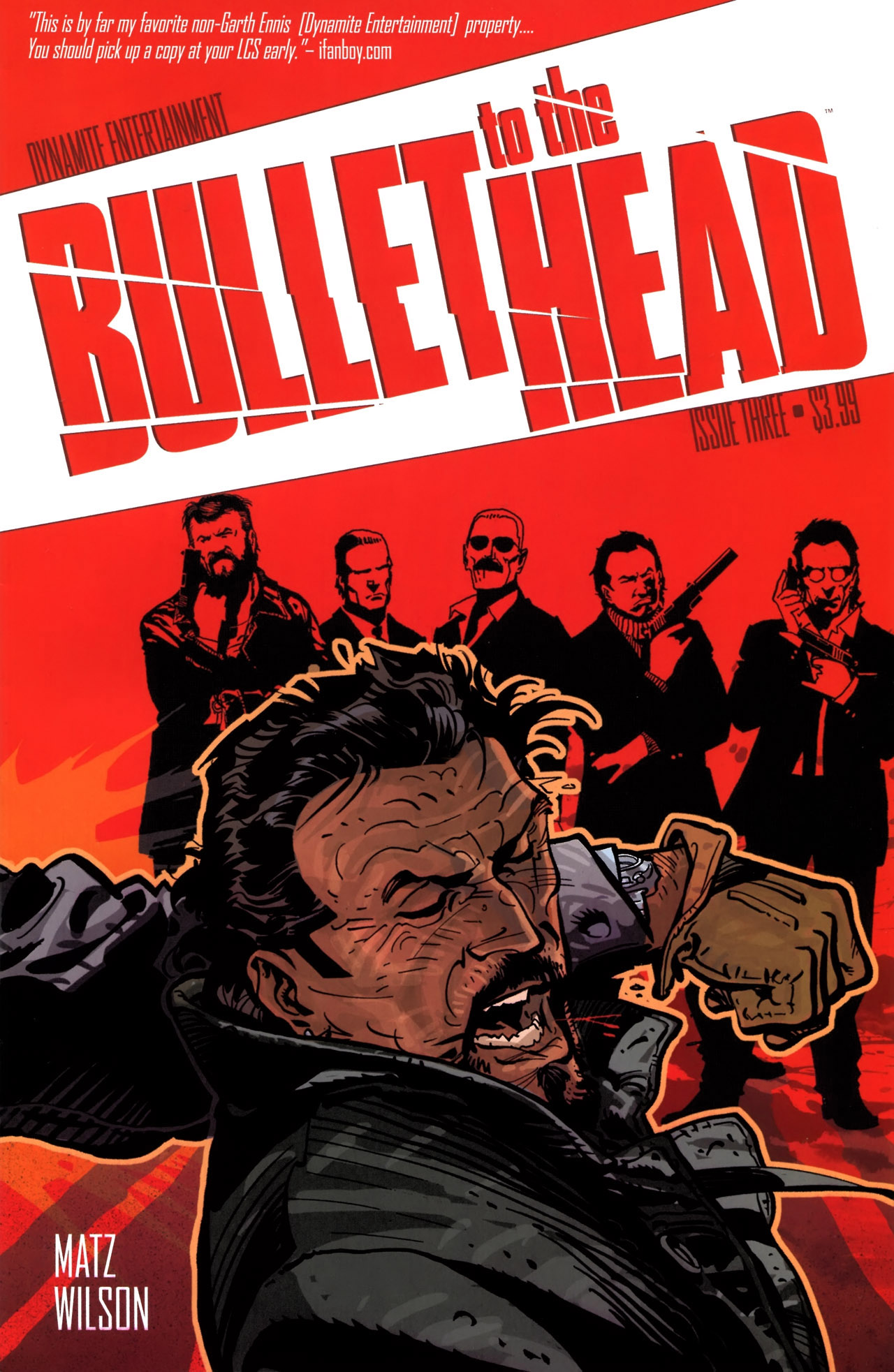 Bullet To The Head - Issue Three