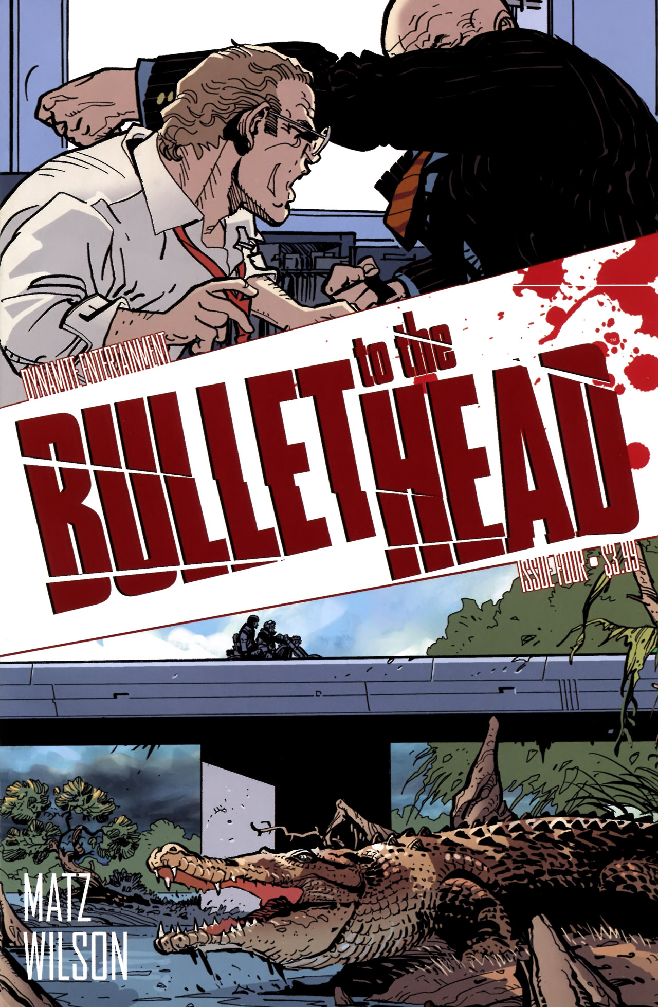 Bullet To The Head - Issue Four