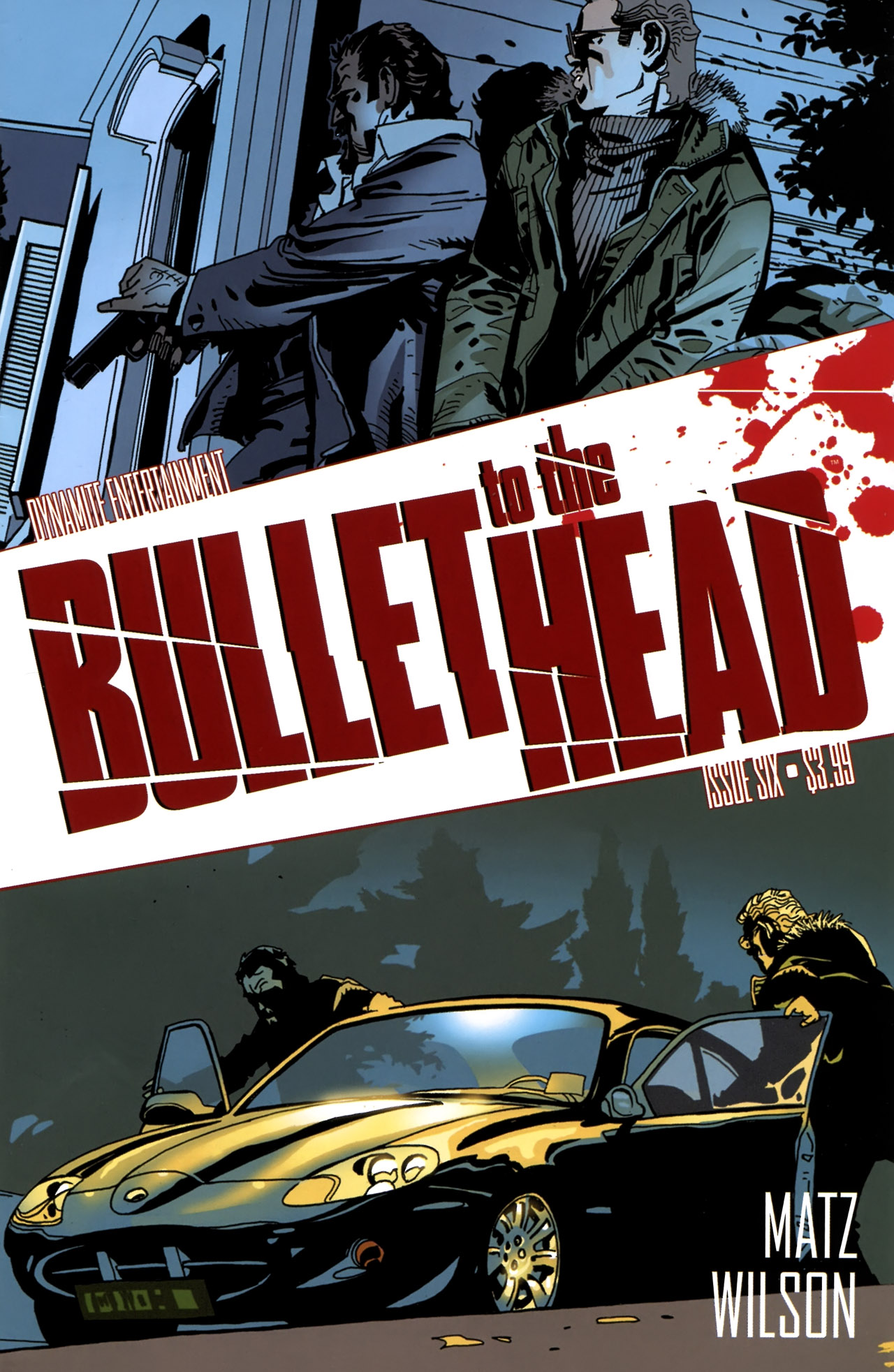 Bullet To The Head - Issue Six