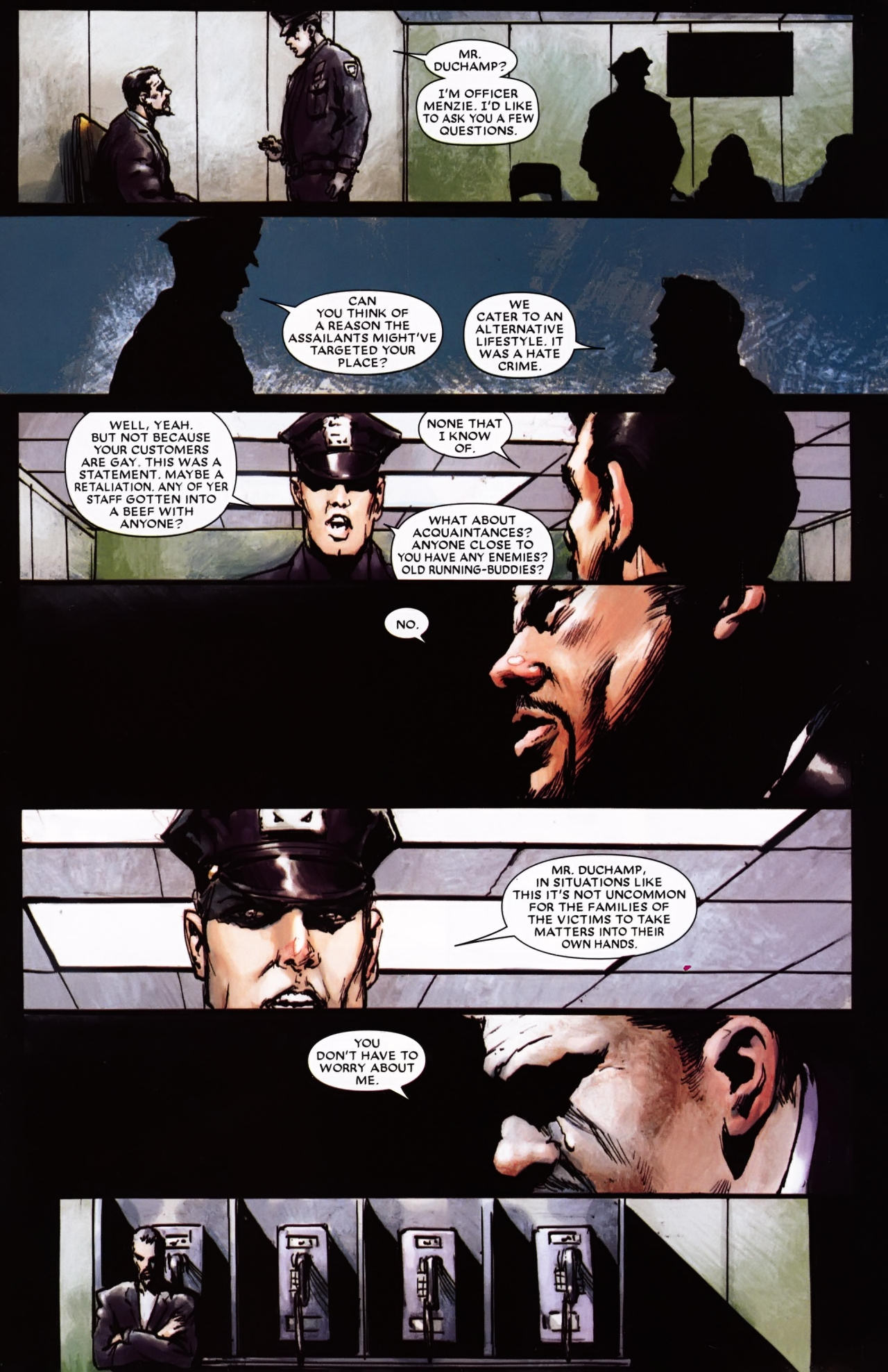 comics - Mr. Duchamp? I'M Officer Menzie. I'D To Ask You A Few Questions Can You Think Of A Reason The Assailants Might'Ve Targeted Your Place? We Cater To An Alternative Lifestyle.It Was A Hate Crime None That I Know Of. Well, Yeah. But Not Because Your 