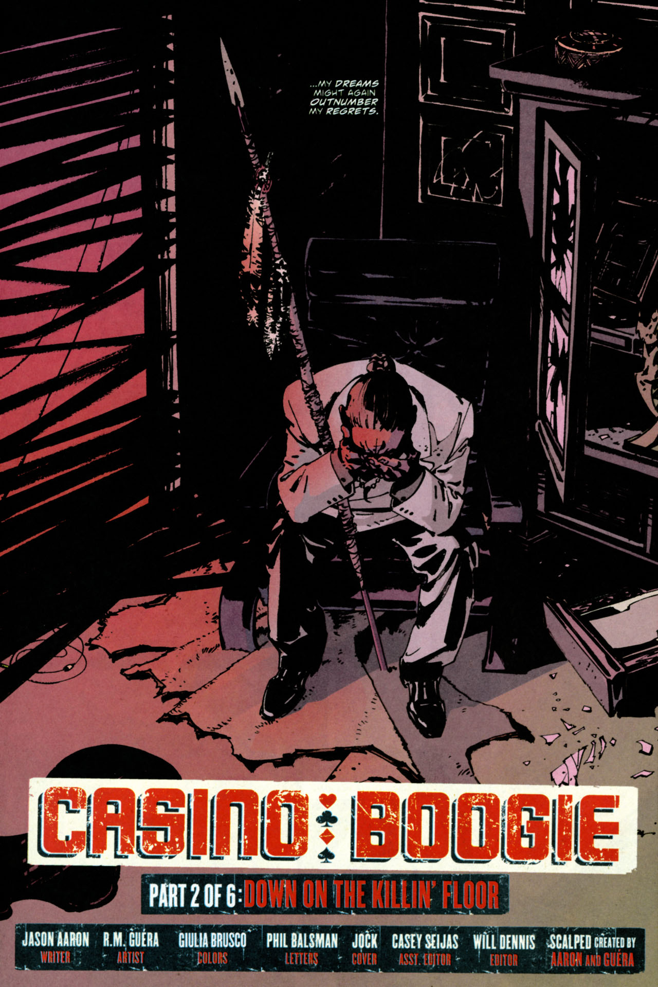 Scalped #7 - Casino Boogie, Part 2 of 6: Down on the Killin' Floor 