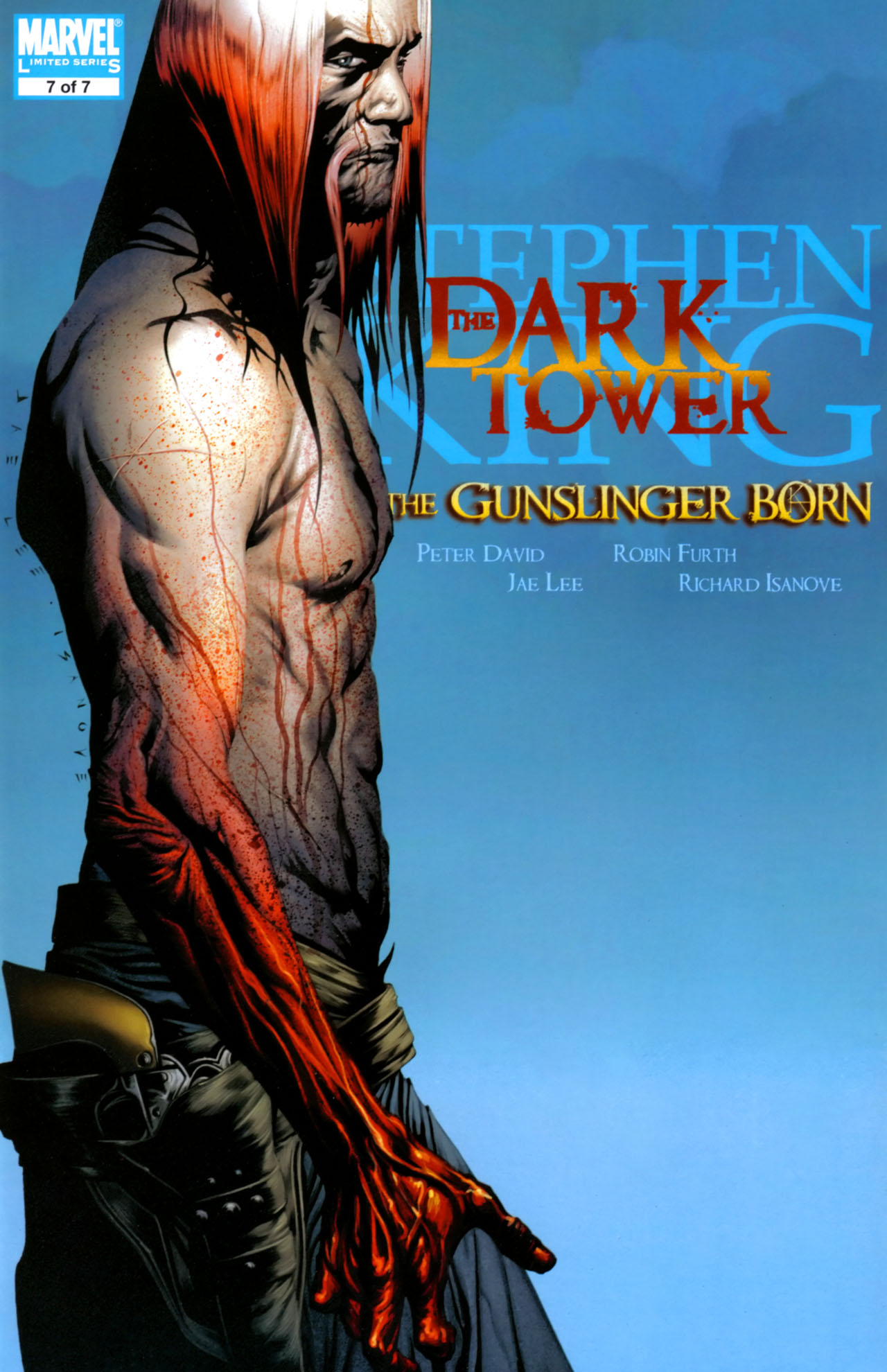 Dark Tower: The Gunslinger Born #7 - Part Seven 