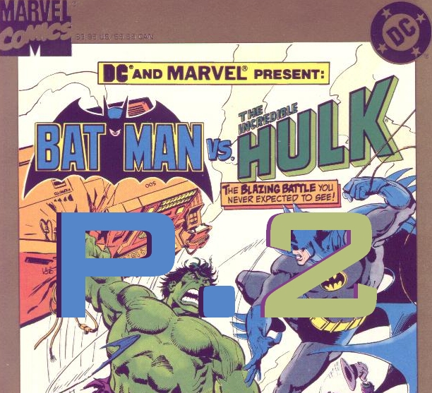 Batman vs. The Incredible Hulk - 2 of 3