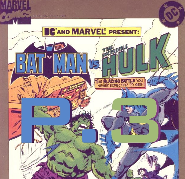 Batman vs. The Incredible Hulk - 3 of 3