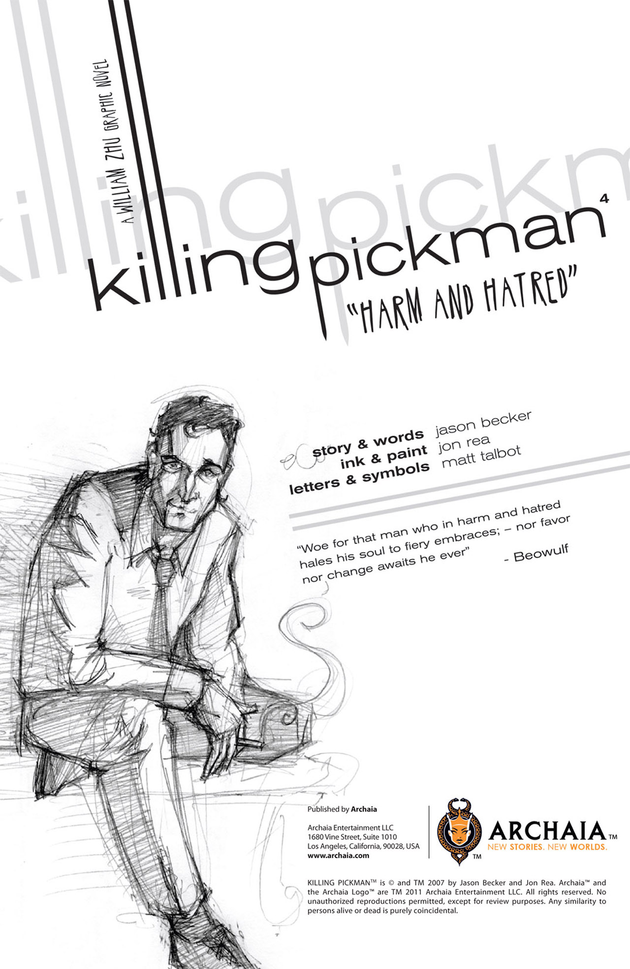 Killing Pickman 4 - Harm and Hatred