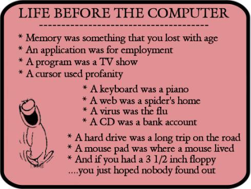 What life was like before computers.