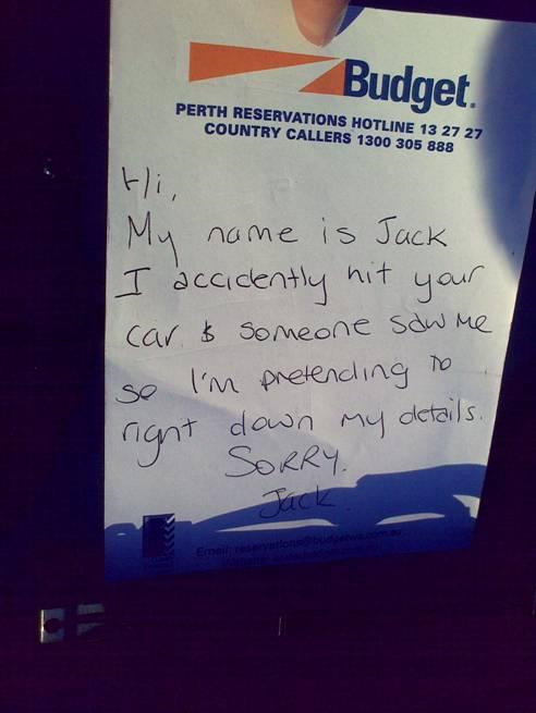It'd be fun to leave such notes on random cars. Make drivers paranoid about where they'd been hit.