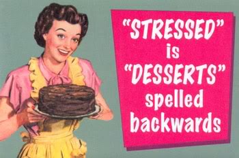 eating emotions - is "Stressed Desserts spelled backwards