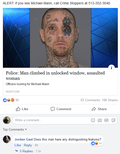 funny facebook comments jordan - Alert. If you see Michael Mann, call Crime Stoppers at 5133523040 Police Man climbed in unlocked window, assaulted woman Officers looking for Michael Mann Wlwt.Com 0 95 83 186 Comment Write a comment... Top Jordan Gast Doe