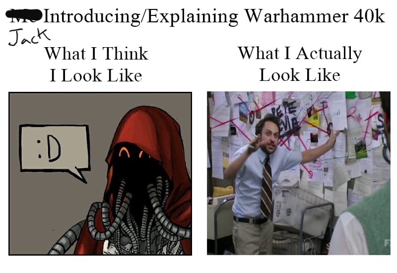 50 Memes For WarHammer Bros
