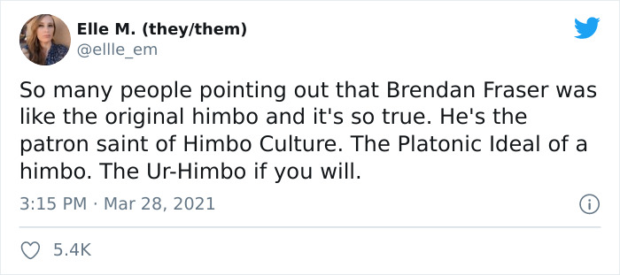ableist teachers - Elle M. theythem So many people pointing out that Brendan Fraser was the original himbo and it's so true. He's the patron saint of Himbo Culture. The Platonic Ideal of a himbo. The UrHimbo if you will. 0
