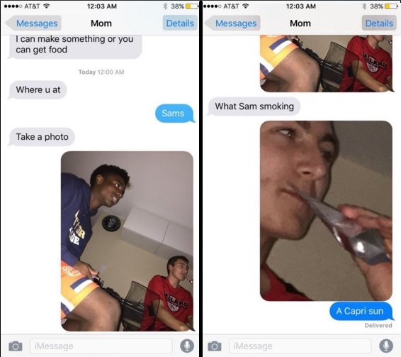 capri sun meme - 38%0 .0 At&T 38% ... At&T Messages Mom I can make something or you can get food Details Messages Mom Details Today Where u at What Sam smoking Sams Take a photo A Capri sun Delivered O iMessage a iMessage