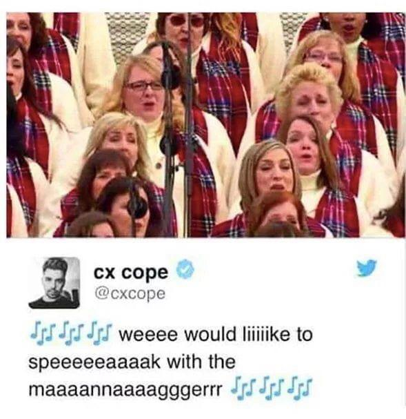 karen choir - cx cope Juss Jis weeee would to speeeeeaaaak with the maaaannaaaagggerrr Is Nos