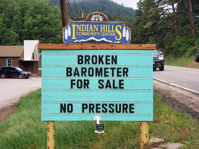 funny indian hills signs - street sign - Indian Hillc Community Center S4 Broken Barometer For Sale No Pressure