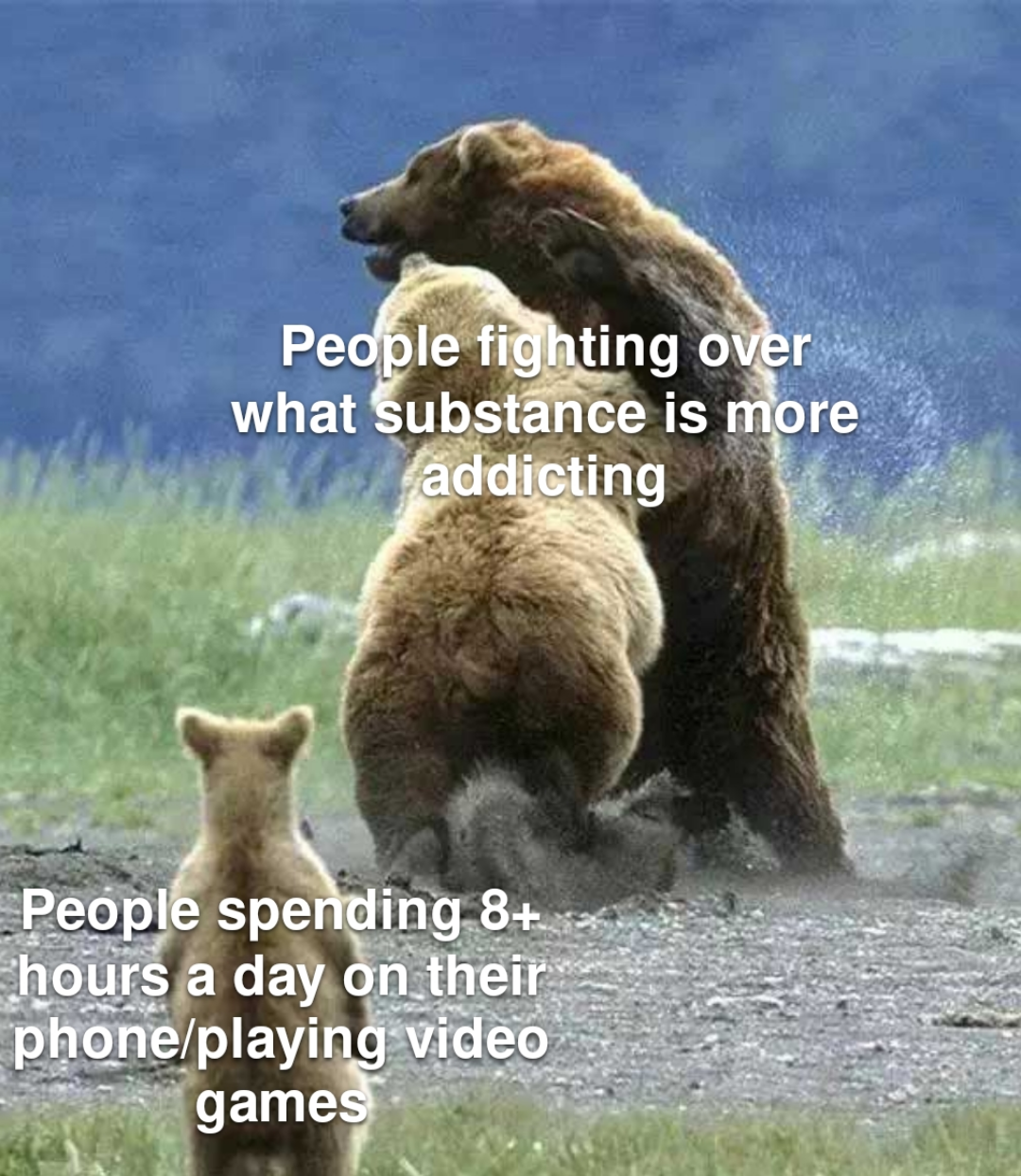 dank memes and pics -  covid nursing home meme - People fighting over what substance is more addicting People spending 8 hours a day on their phoneplaying video games
