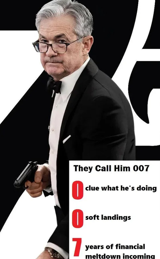 bank collapse memes - no time for puts inflation is transitory - They Call Him 007 0 0 7 years of financial clue what he's doing soft landings meltdown incoming