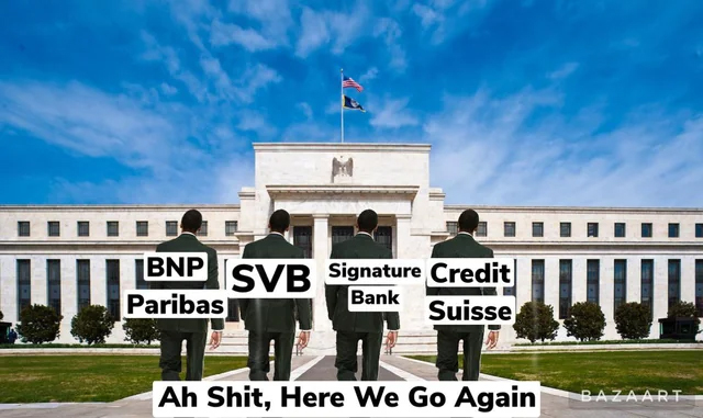 bank collapse memes - national mall - Bnp Svb Signature Credit Bank Paribas Suisse 12 Ah Shit, Here We Go Again Bazaart