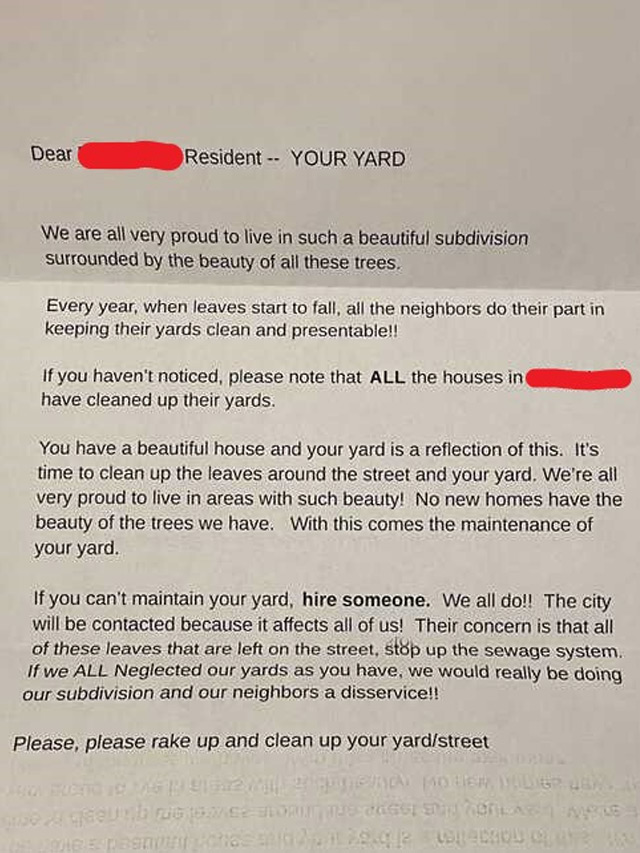 passive aggressive notes - document - Dear Resident Your Yard We are all very proud to live in such a beautiful subdivision surrounded by the beauty of all these trees. Every year, when leaves start to fall, all the neighbors do their part in keeping thei