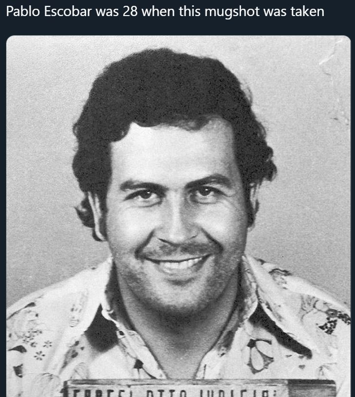 pics that prove people don't age like they used to - pablo escobar - Pablo Escobar was 28 when this mugshot was taken ToorCH Otto WDirin