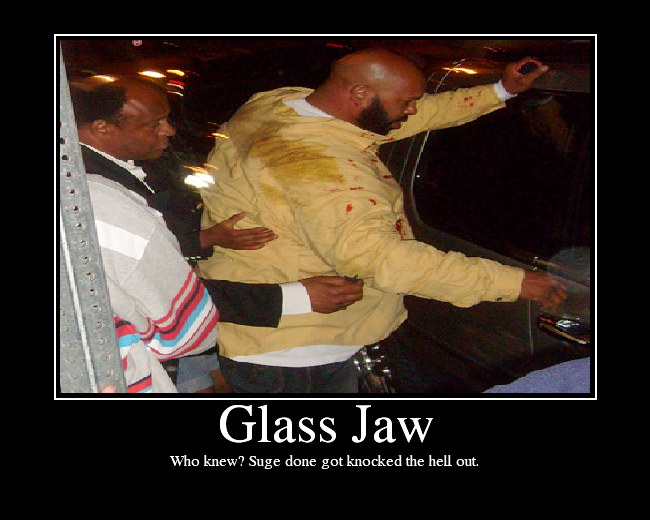 Who knew? Suge done got knocked the hell out.