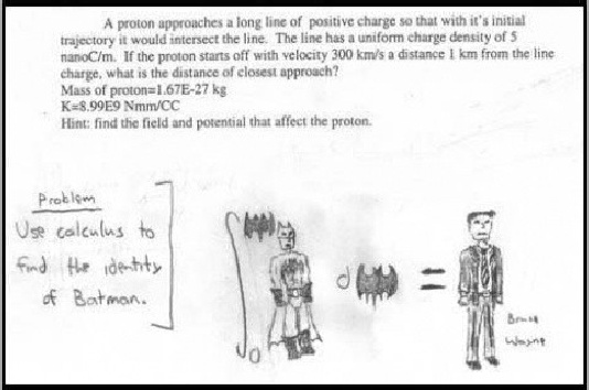 funny test answers - A proton approaches a long line of positive charge so that with it's initial trajectory it would intersect the line. The line has a uniform charge density of 5 nanoCm. If the proton starts off with velocity 300 kms a distance 1 km fro