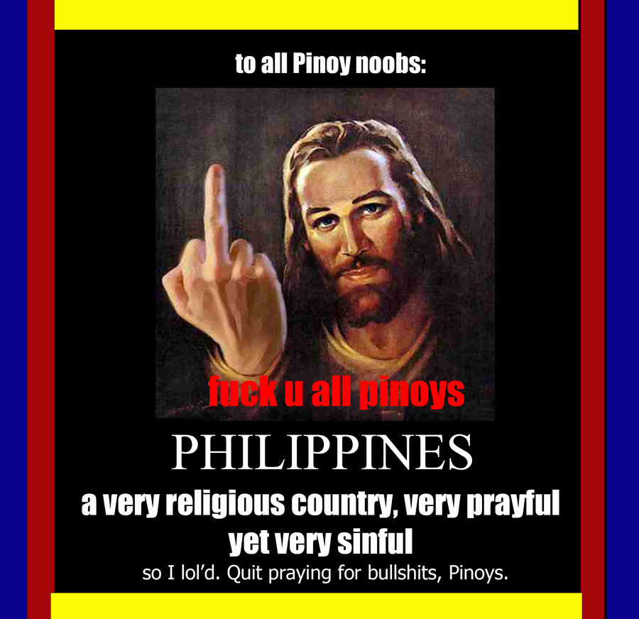 Philippines is nothing but a place where sinners gather. There's a pastor named "Apollo Quiboloy", he said "if you do not pay me money, you will not go to heaven".

there's a puny size ex-president named Gloria Macapagal Arroyo. nuff said.

there are weeaboos of senators that these fucked brained Pinoys voted. I know its very laughable but Pino