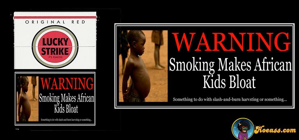 Awesome suggested cigarette warning labels