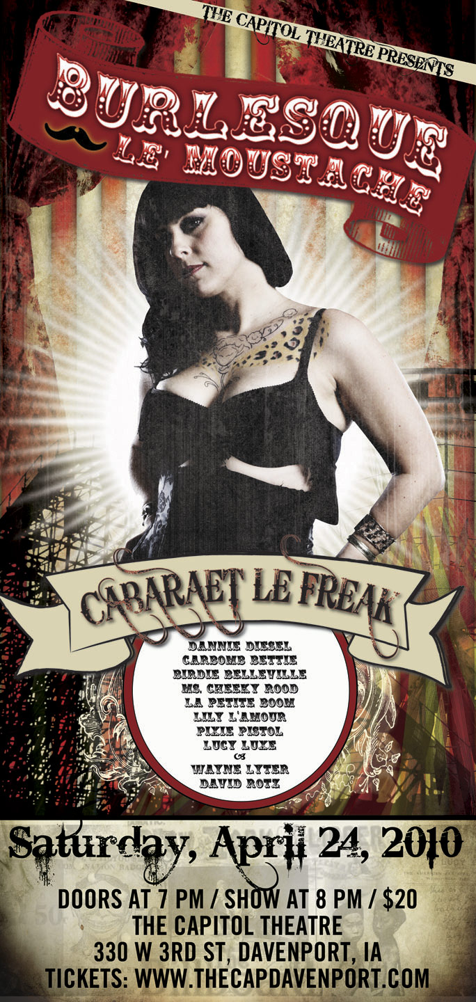 danielle colby burlesque poster - The Capitol Theatre Presents Le Moush.Ch Cabaraet Le Frea Dunnie Diesel Carbomb Baile Birdie Belleville Ms. Cheeky Rood La Petite Boom Xixlamour Pixis Pistol Lucy Luxe 5 Wayne Lyter David Rotz Saturday, Doors At 7 Pm Show