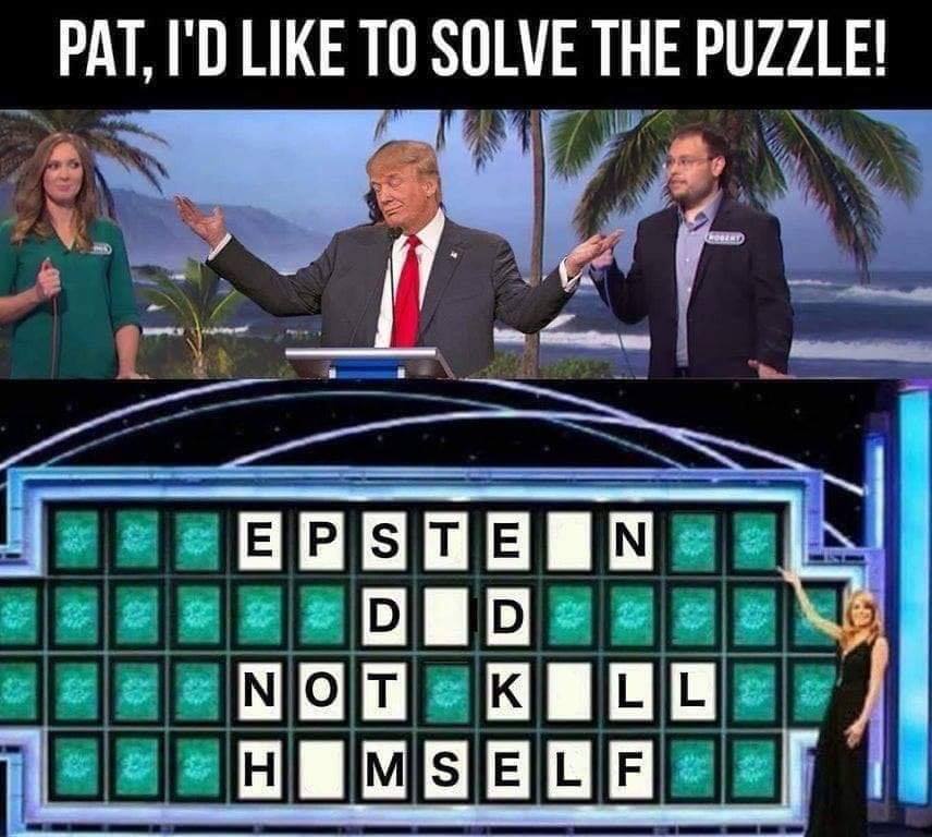 Pat, I'D To Solve The Puzzle! E Iepstein Un Ucedidig O Not Kill Himself