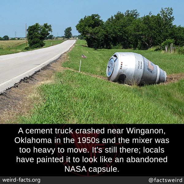 The locals have painted it to look like a crash landed space capsule and it has become a local landmark