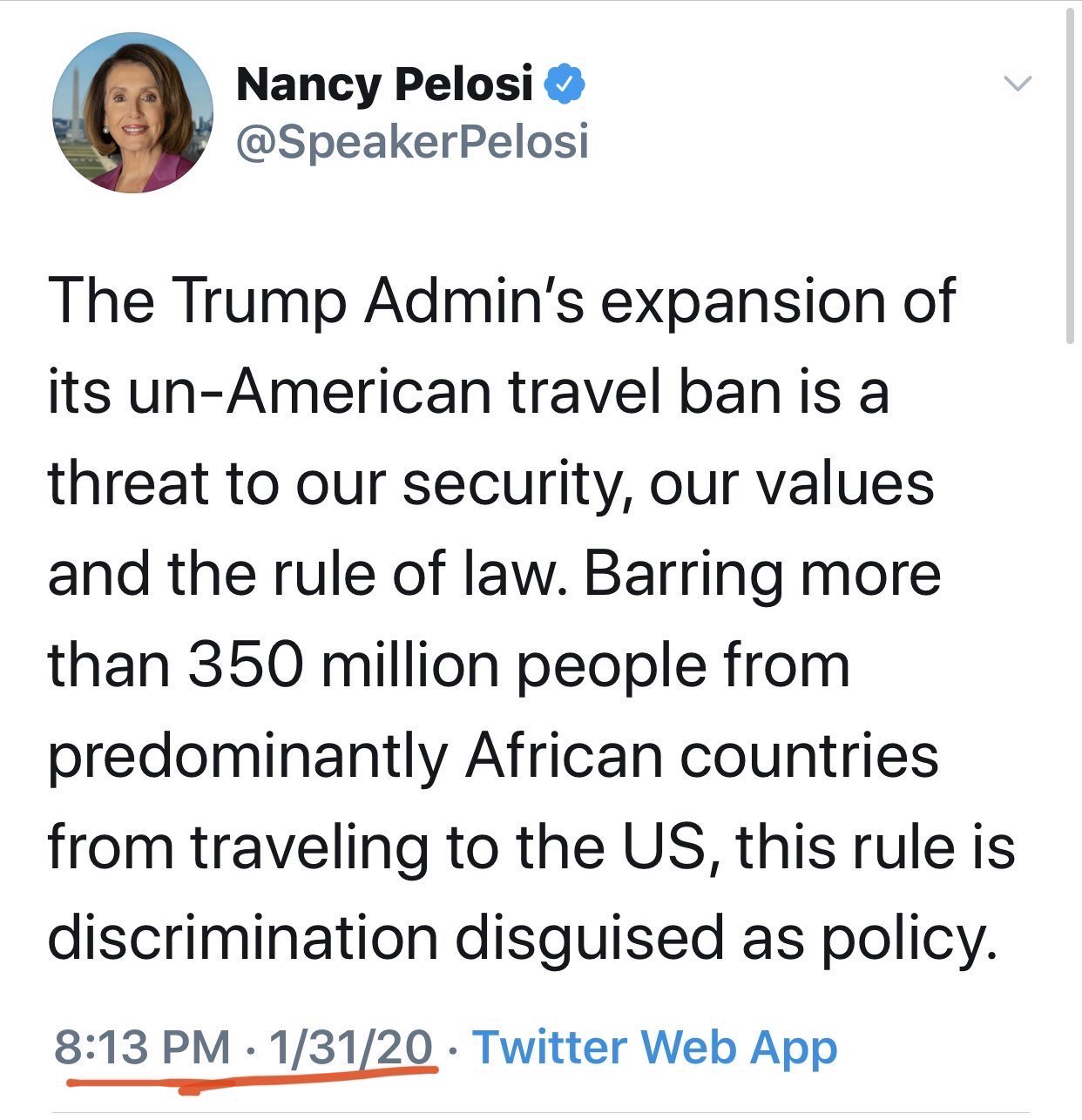 dont care - Nancy Pelosi The Trump Admin's expansion of its unAmerican travel ban is a threat to our security, our values and the rule of law. Barring more than 350 million people from predominantly African countries from traveling to the Us, this rule is