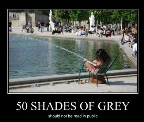 50 shades of grey funny - 50 Shades Of Grey should not be read in public