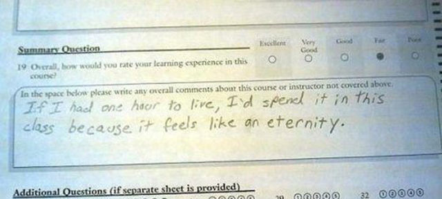 Don't you wish you could have answered like this, instead of the pat on back you gave your professor.