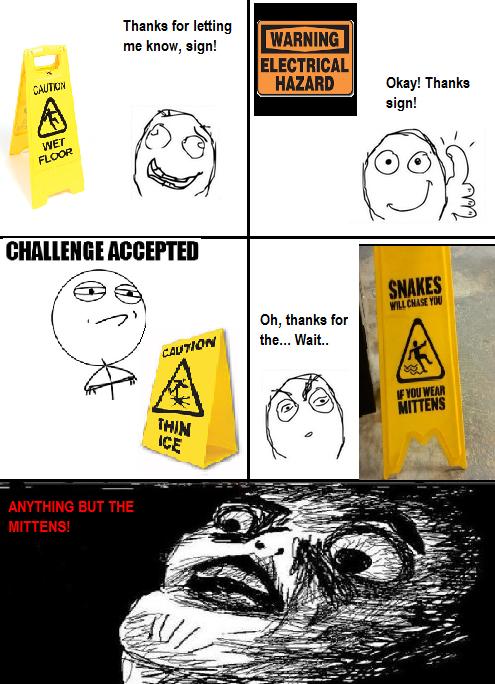 A rage comic about a daily stroll through sign-ville.