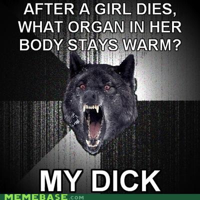 ireland - After A Girl Dies, What Organ In Her Body Stays Warm? My Dick Memebase.Com