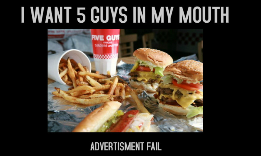 Rejected 5 Guys Advertisment
