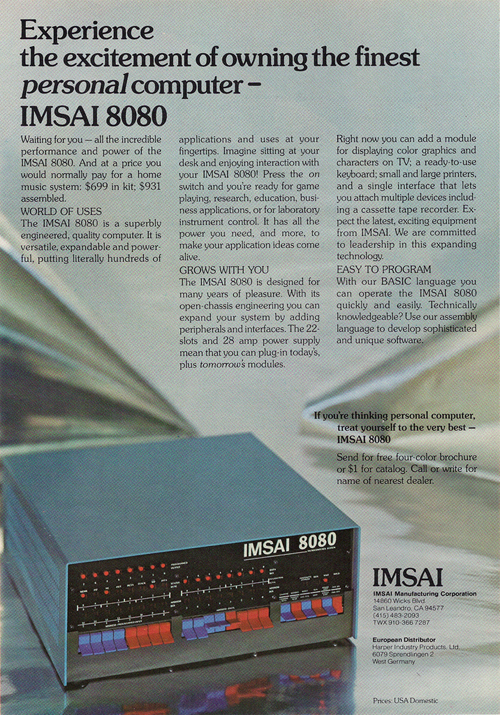 The IMSAI 8080 was an early microcomputer launched in early 1975.
