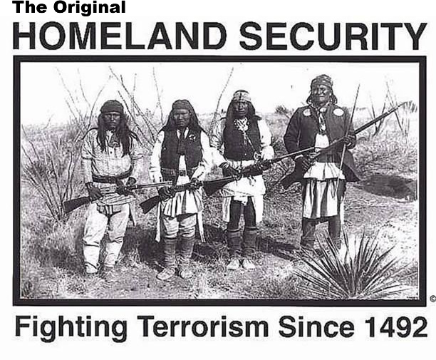 "Fighting Terrorism Since 1492"