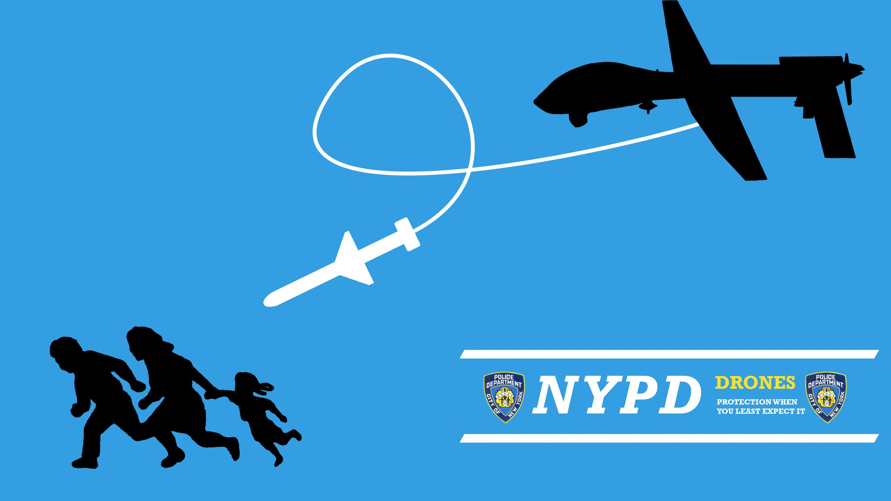 NYPD Drone Poster, kiss your rights and freedoms goodbye!