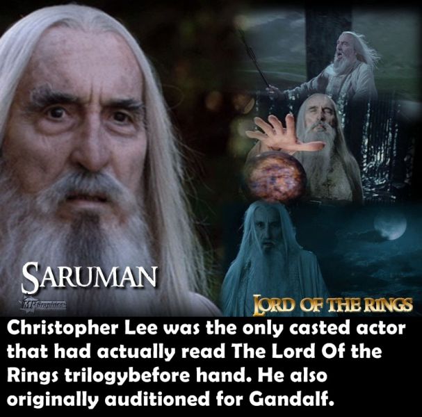 Christopher Lee was the only casted actor that had actually read The Lord of the Rings trilogy beforehand. He also originally auditioned for Gandalf. 