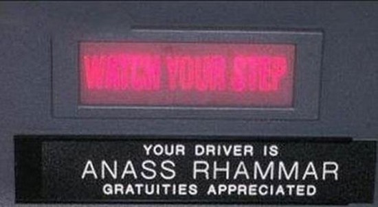 Name - Your Driver Is Anass Rhammar Gratuities Appreciated