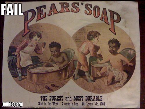 random pic old racist soap ads - Fail Ears'Soad The Purest and Most Durable Best in the West 3 cants a bar St. Louis, Mo. 1864 fallblog.org